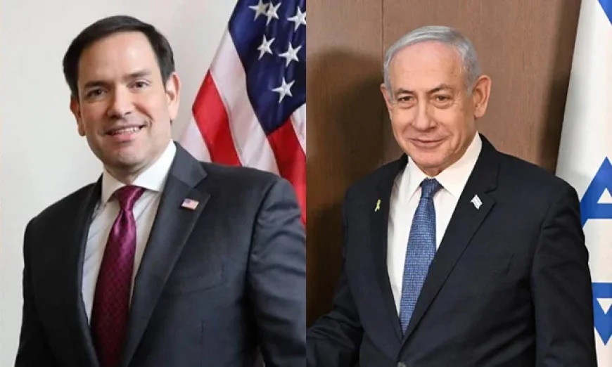 Rubio Makes Fresh Call to Netanyahu on Gaza Issues