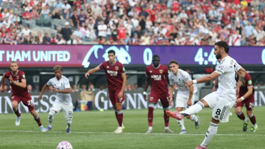 Fernandes Scores Twice as Man Utd Defeat West Ham in US Friendly