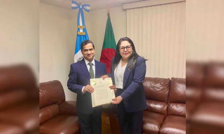 Bangladesh, Guatemala Vow to Strengthen Bilateral Relations
