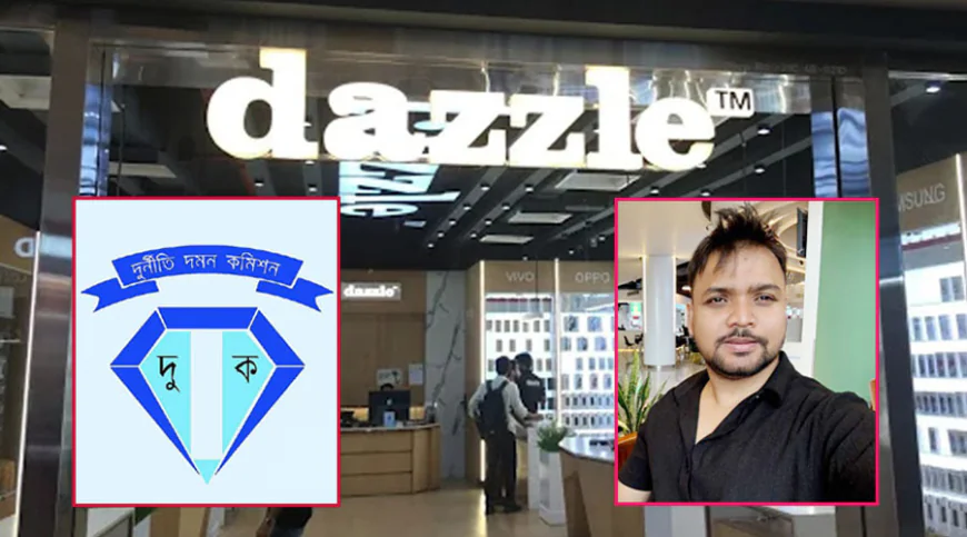 Anti-Corruption Commission Investigates Dazzle Mobile Shop Owner Didar Over Money Laundering and Smuggling