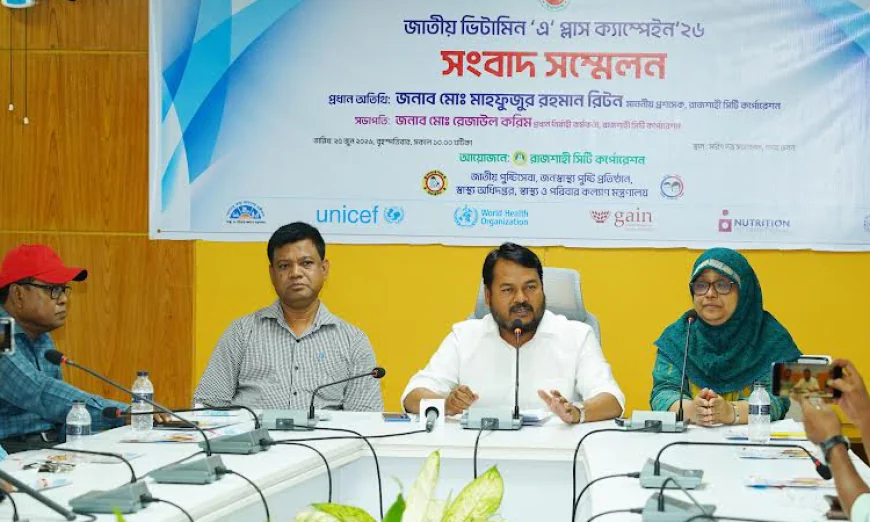66,395 Children to Receive Vitamin A Capsules in Rajshahi City