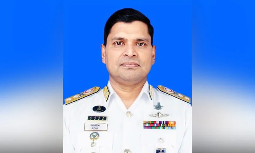 Rear Admiral Khondkar Misbah Ul Azim appointed new Navy chief