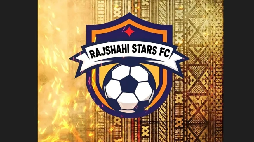 Rajshahi Stars Set to Make AFC Women’s League Debut
